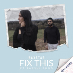 Raashi Sood released his/her new Punjabi song Fix This