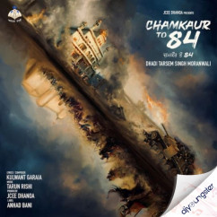 Dhadi Tarsem Singh Moranwali released his/her new Punjabi song Chamkaur to 84