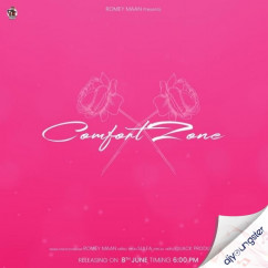 Romey Maan released his/her new Punjabi song Comfort Zone