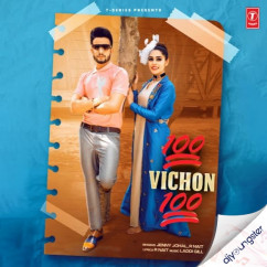 Jenny Johal released his/her new Punjabi song 100 Vichon 100 x R Nait