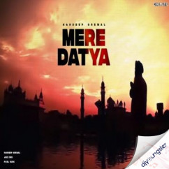 Hardeep Grewal released his/her new Punjabi song Mere Datya