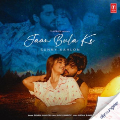 Sunny Kahlon released his/her new Punjabi song Jaan Bula Ke