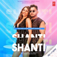 Millind Gaba released his/her new Punjabi song Shanti