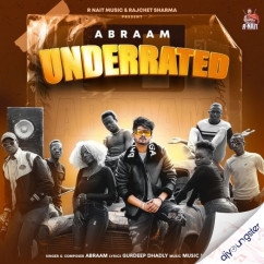 Abraam released his/her new Punjabi song Underrated