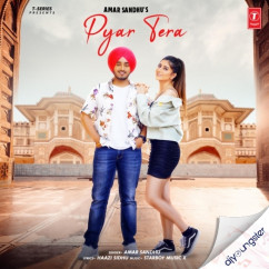 Amar Sandhu released his/her new Punjabi song Pyar Tera