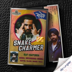 Snake Charmer song Lyrics by Raf Saperra