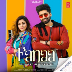 Fanaa x Gurlez Akhtar song download by Shivjot