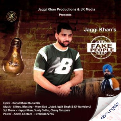 Fake People song Lyrics by Jaggi Khan