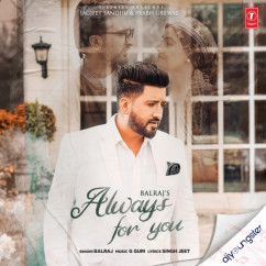 Balraj released his/her new Punjabi song Always For You