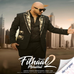 B Praak released his/her new Punjabi song Filhaal 2 Mohabbat