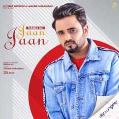 Masha Ali released his/her new Punjabi song Jaan Jaan