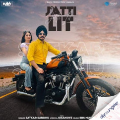 Satkar Sandhu released his/her new Punjabi song Jatti Lit