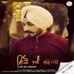 Virasat Sandhu released his/her new Punjabi song Iko Ae Jawab