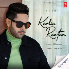 Harjot released his/her new Punjabi song Kaalia Raatan