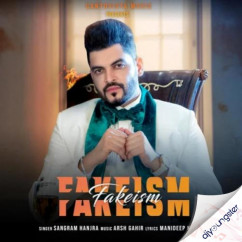 Sangram Hanjra released his/her new Punjabi song Fakeism