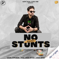 No Stunts song download by Gurjazz
