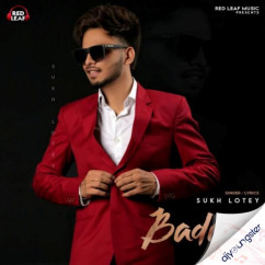 Sukh Lotey released his/her new Punjabi song Badami
