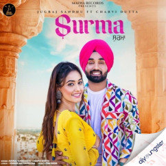 Jugraj Sandhu released his/her new Punjabi song Surma