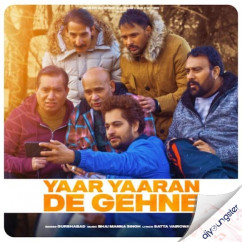Yaar Yaaran De Ghene song download by Gurshabad