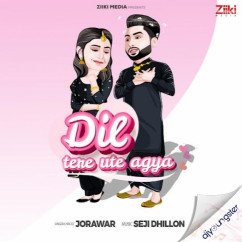 Jorawar released his/her new Punjabi song Dil Tere Ute Agya