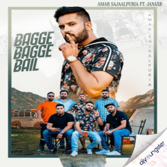 Amar Sajaalpuria released his/her new Punjabi song Bagge Bagge Bail