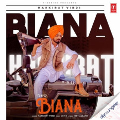 Harkirat Virdi released his/her new Punjabi song Biana