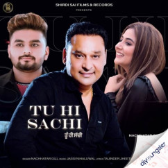 Tu Hi Sachi song download by Nachhatar Gill