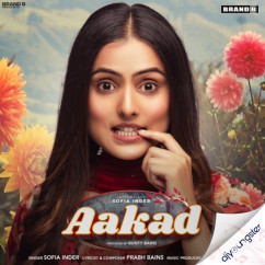 Sofia Inder released his/her new Punjabi song Aakad