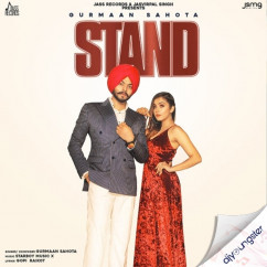 Gurmaan Sahota released his/her new Punjabi song Stand