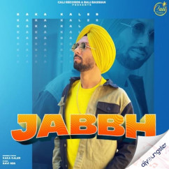 Kaka Kaler released his/her new Punjabi song Jabbh