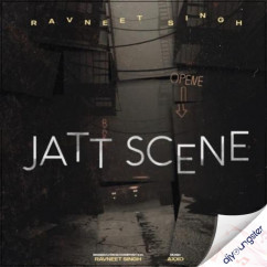 Ravneet Singh released his/her new Punjabi song Jatt Scene