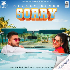 Mickey Singh released his/her new Punjabi song Sorry