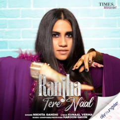 Nikhita Gandhi released his/her new Punjabi song Ranjha Tere Naal