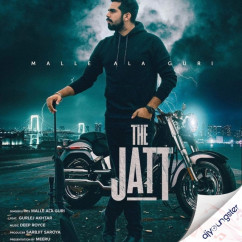 Malle Ala Guri released his/her new Punjabi song The Jatt