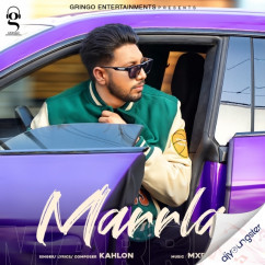 Kahlon released his/her new Punjabi song Marrla