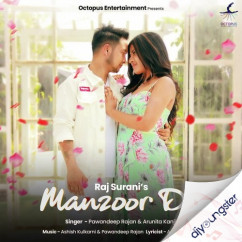 Pawandeep Rajan released his/her new Hindi song Manzoor Dil