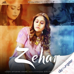 Zehar song download by Afsana Khan