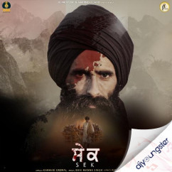 Kanwar Grewal released his/her new Punjabi song Sek