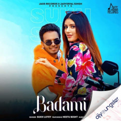 Sukh Lotey released his/her new Punjabi song Badami