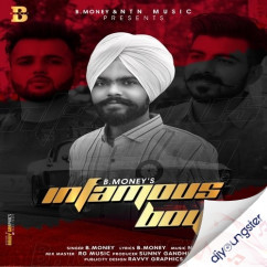 B.money released his/her new Punjabi song Infamous Boy