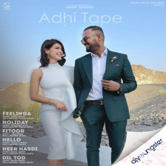 Adhi Tape song download by Garry Sandhu