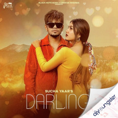 Sucha Yaar released his/her new Punjabi song Darling