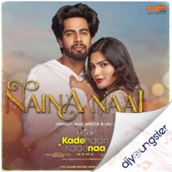 Singga released his/her new Punjabi song Naina Naal