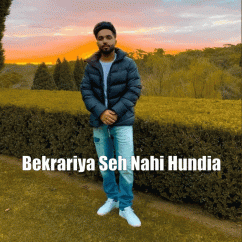 Tegi Pannu released his/her new Punjabi song Bekrariya Seh Nahi Hundia