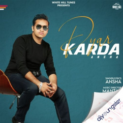 Ansha released his/her new Punjabi song Pyar Karda