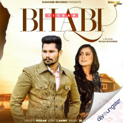 Tigear released his/her new Punjabi song Bhabi