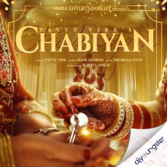 Pavvy Virk released his/her new Punjabi song Chabiyan