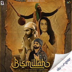 Kanwar Grewal released his/her new Punjabi song Bismillah 2