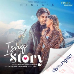 Ishq Story song download by Ninja