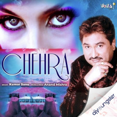 Kumar Sanu released his/her new Hindi song Chehra